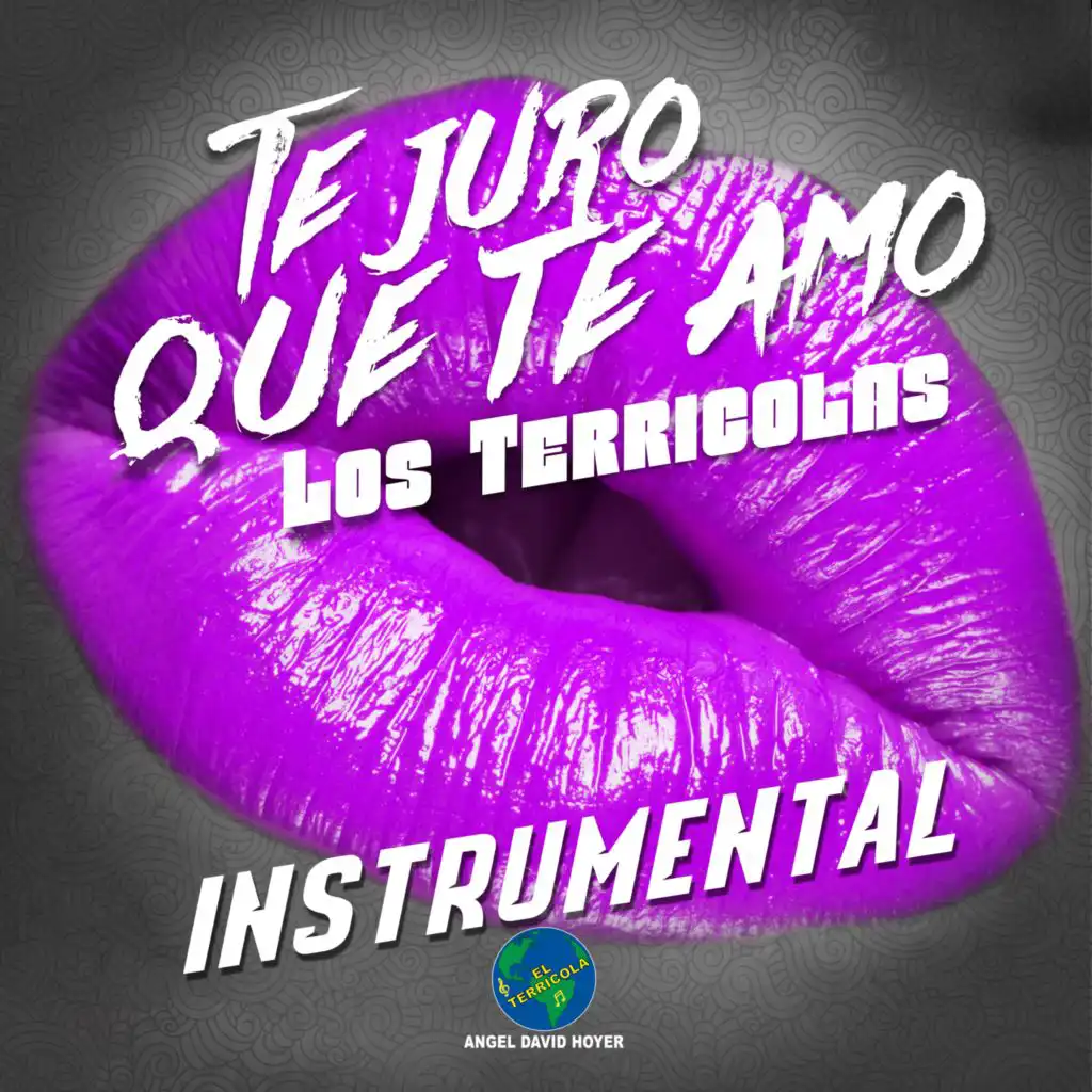 Te Juro Que Te Amo (Instrumental)