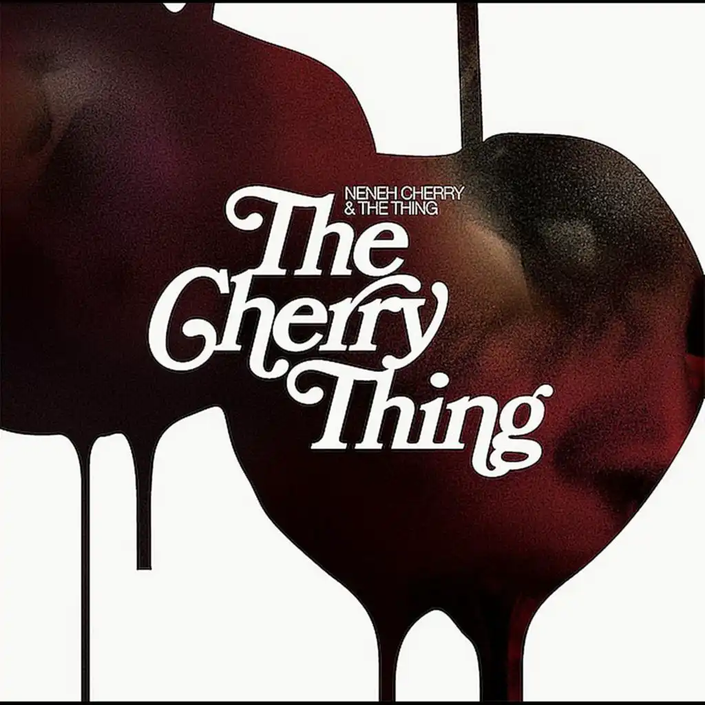 Neneh Cherry & The Thing