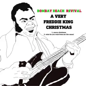 A Very Freddie King Christmas