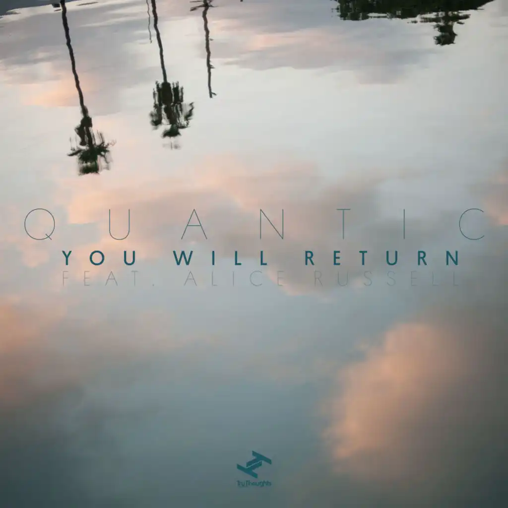 You Will Return (feat. Alice Russell)