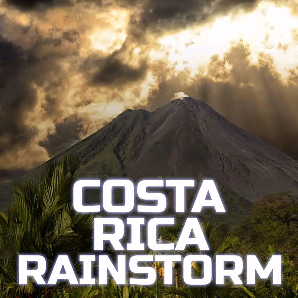 Costa Rica Rainstorm (feat. Weather Storms)