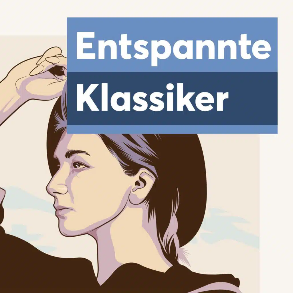 Entspannte Klassiker