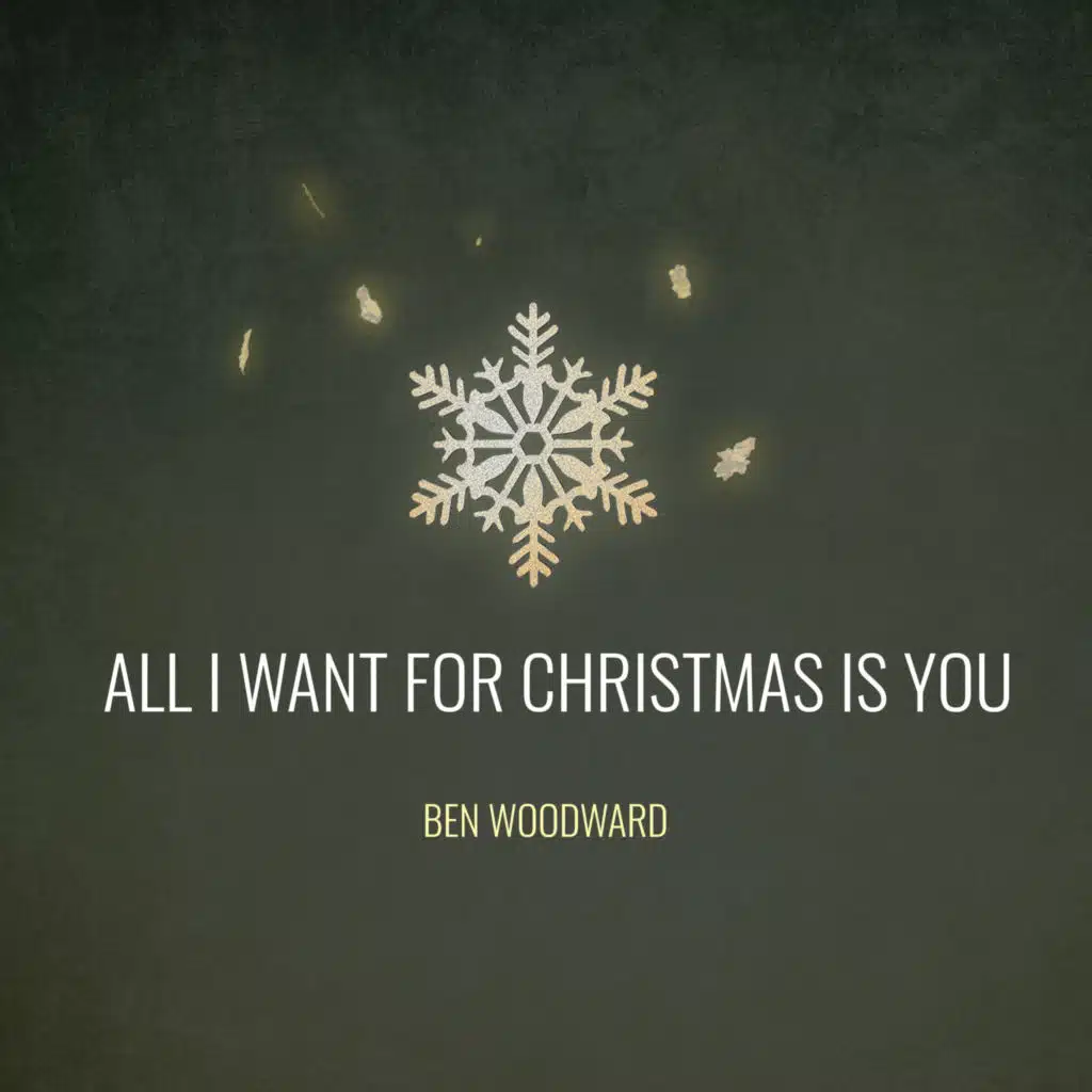 All I Want For Christmas Is You (Acoustic)
