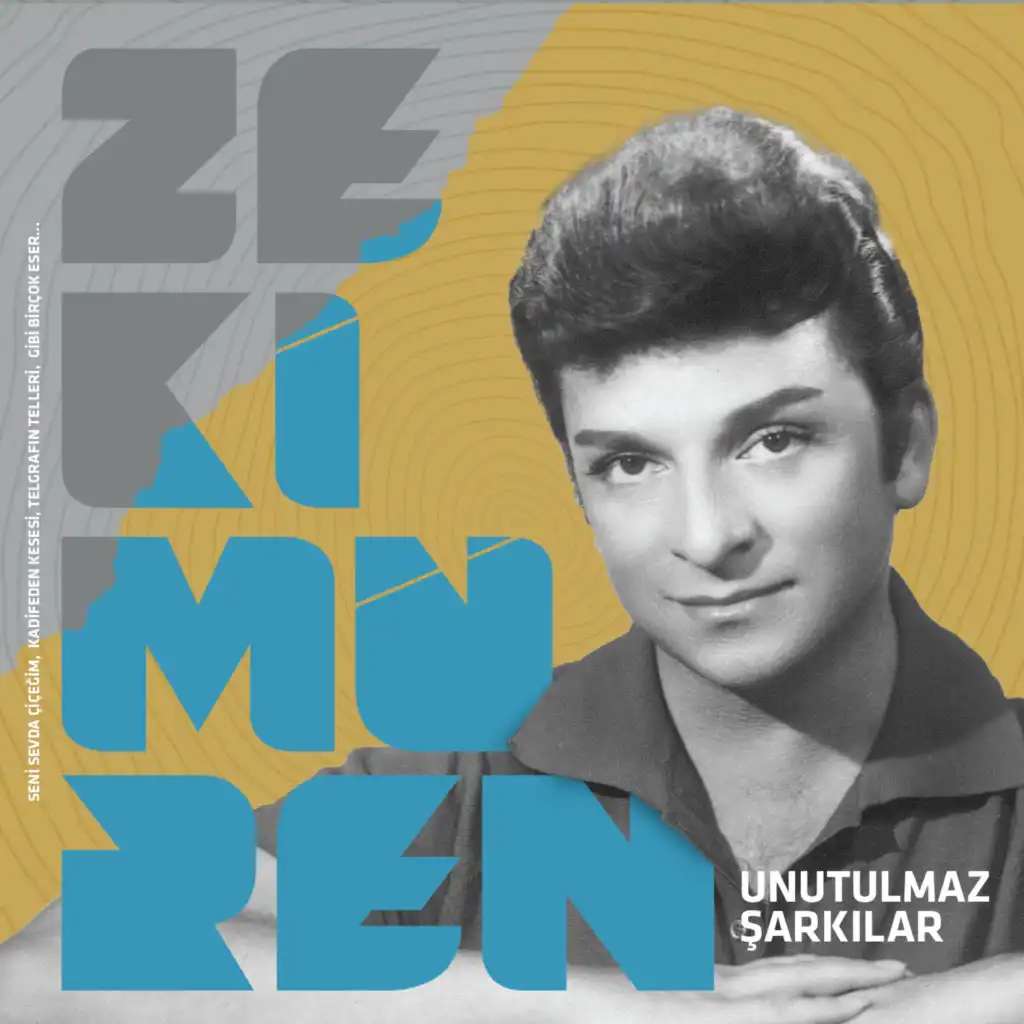 Zeki Müren "Unutulmaz Şarkılar"