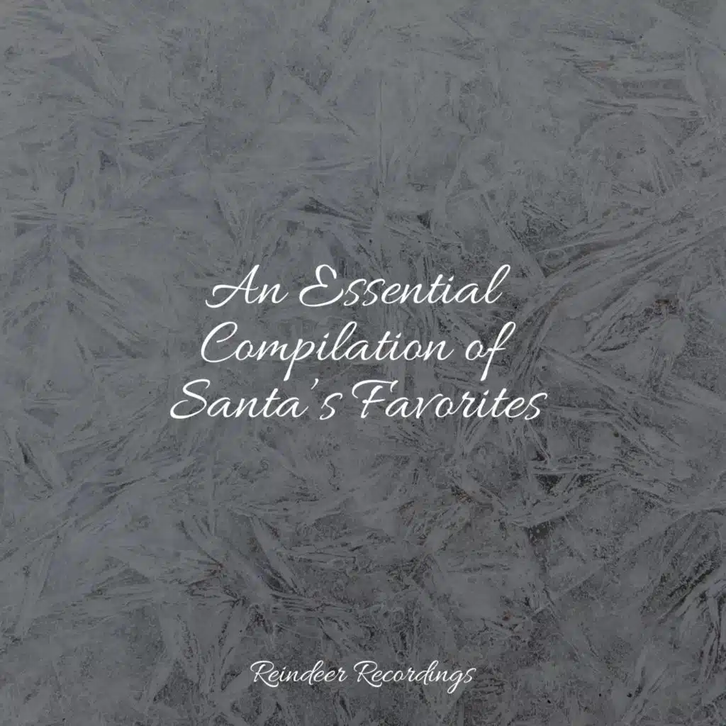 An Essential Compilation of Santa’s Favorites