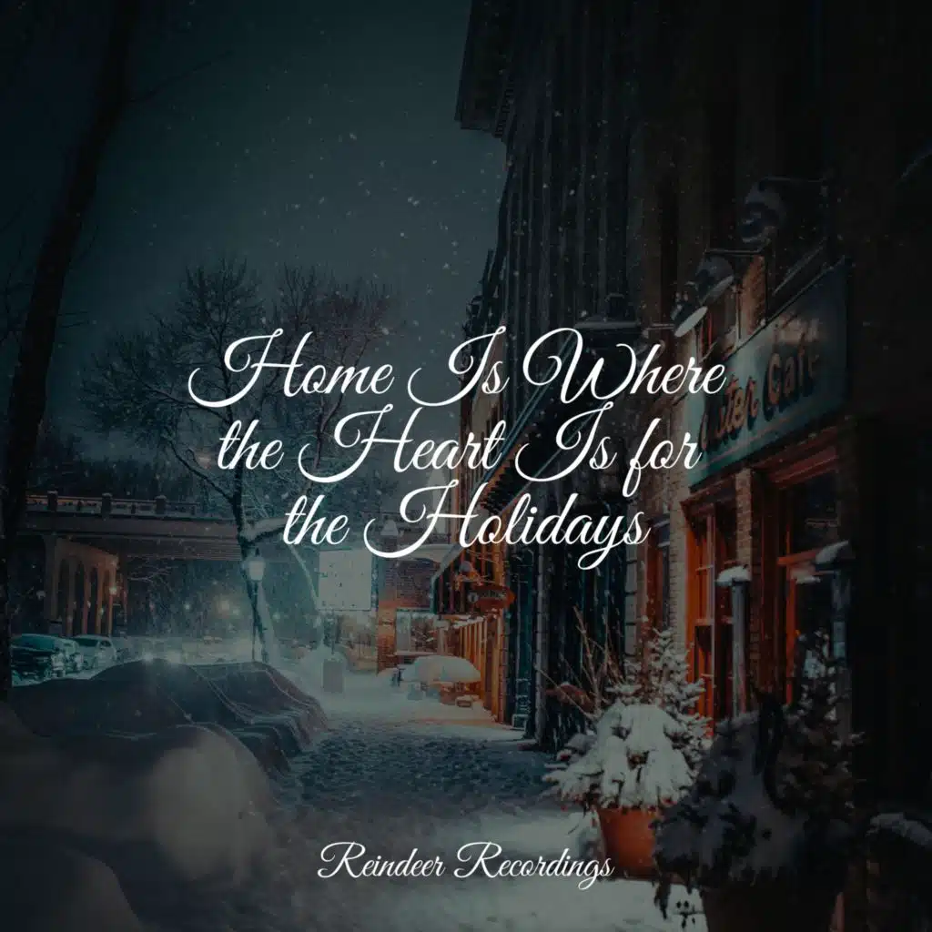 Home Is Where the Heart Is for the Holidays
