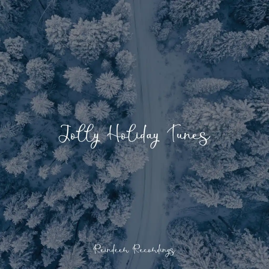 Jolly Holiday Tunes