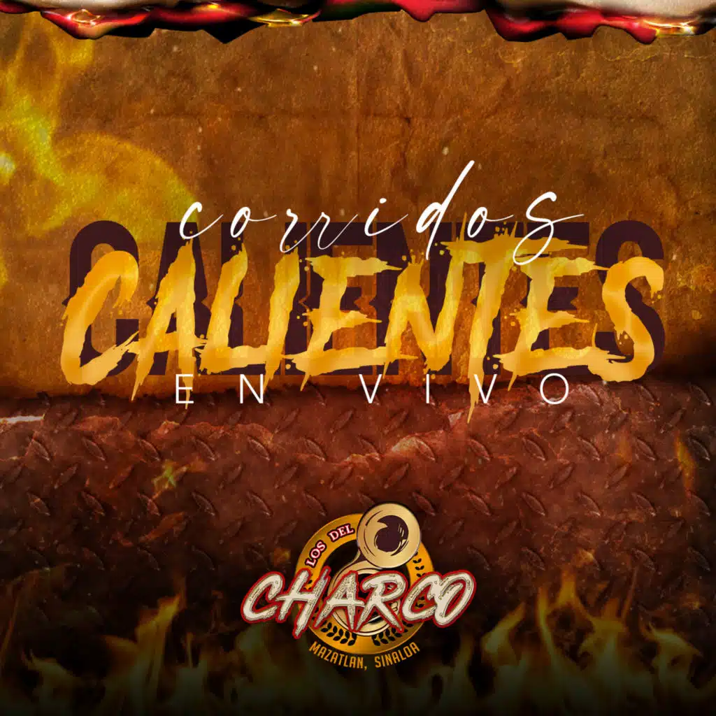 Corridos Calientes (En vivo)