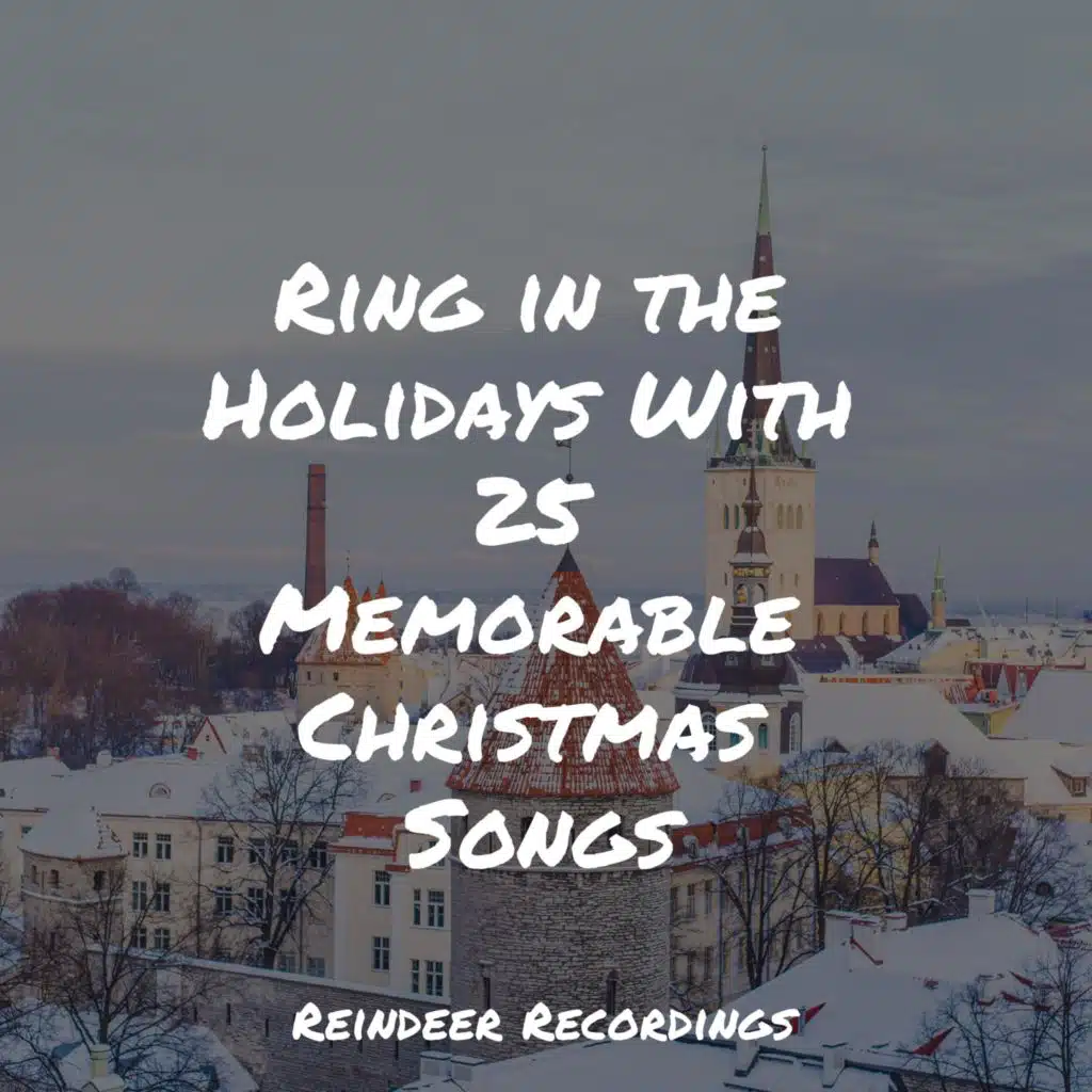 Ring in the Holidays With 25 Memorable Christmas Songs