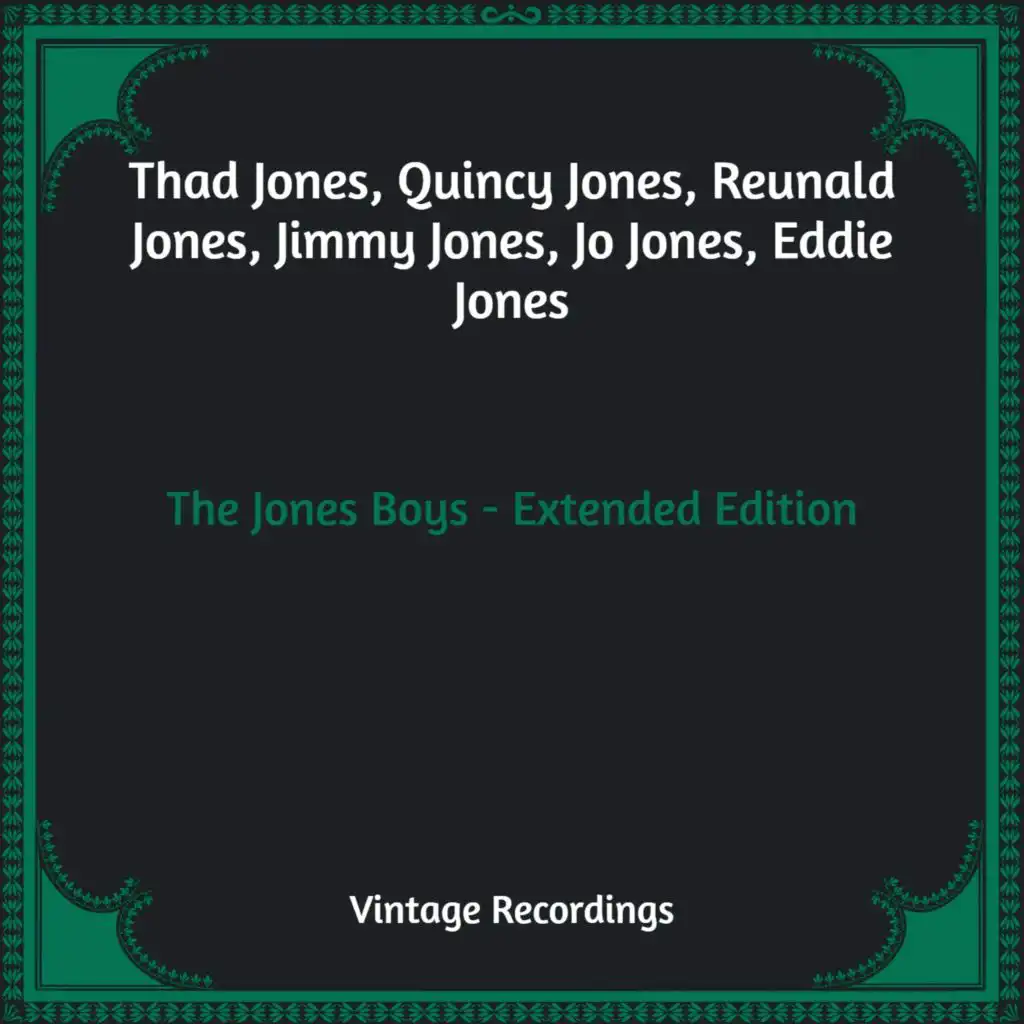 The Jones Boys - Extended Edition (Hq Remastered)