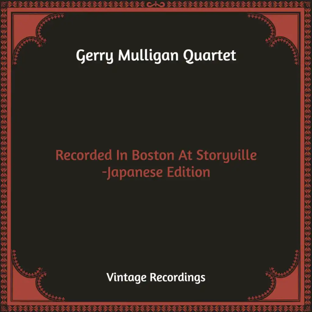 Recorded In Boston At Storyville -Japanese Edition (Hq Remastered)
