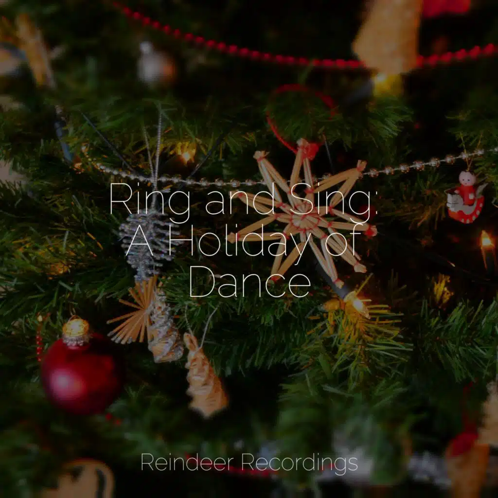 Ring and Sing: A Holiday of Dance