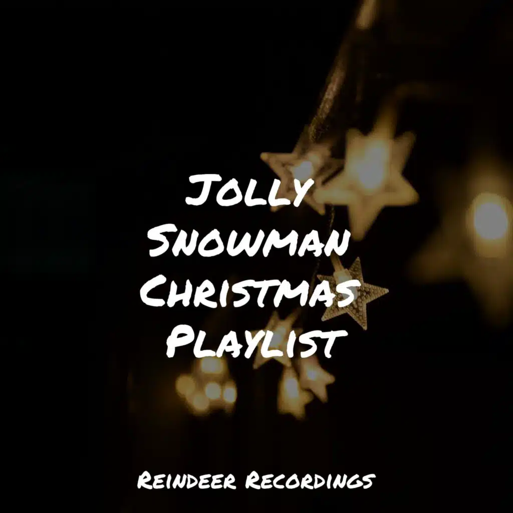 Jolly Snowman Christmas Playlist