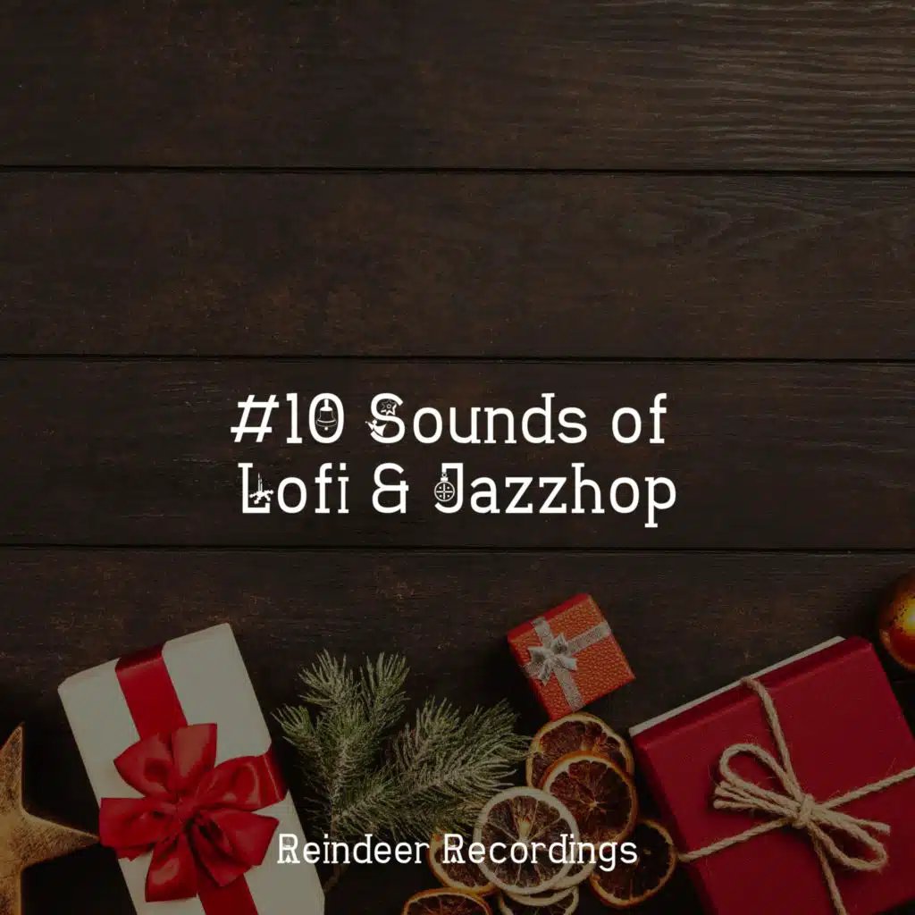#10 Sounds of Lofi & Jazzhop