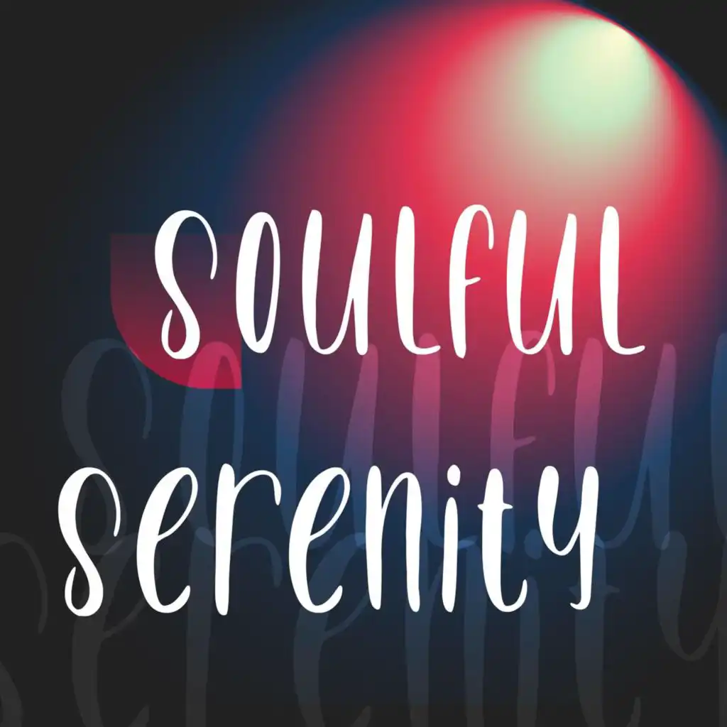 Soulful Serenity