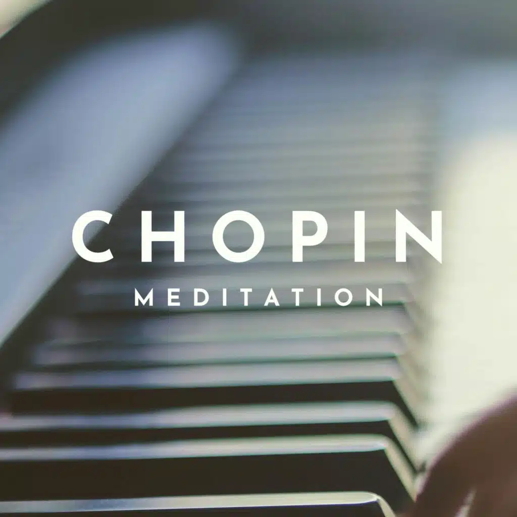 Chopin Meditation