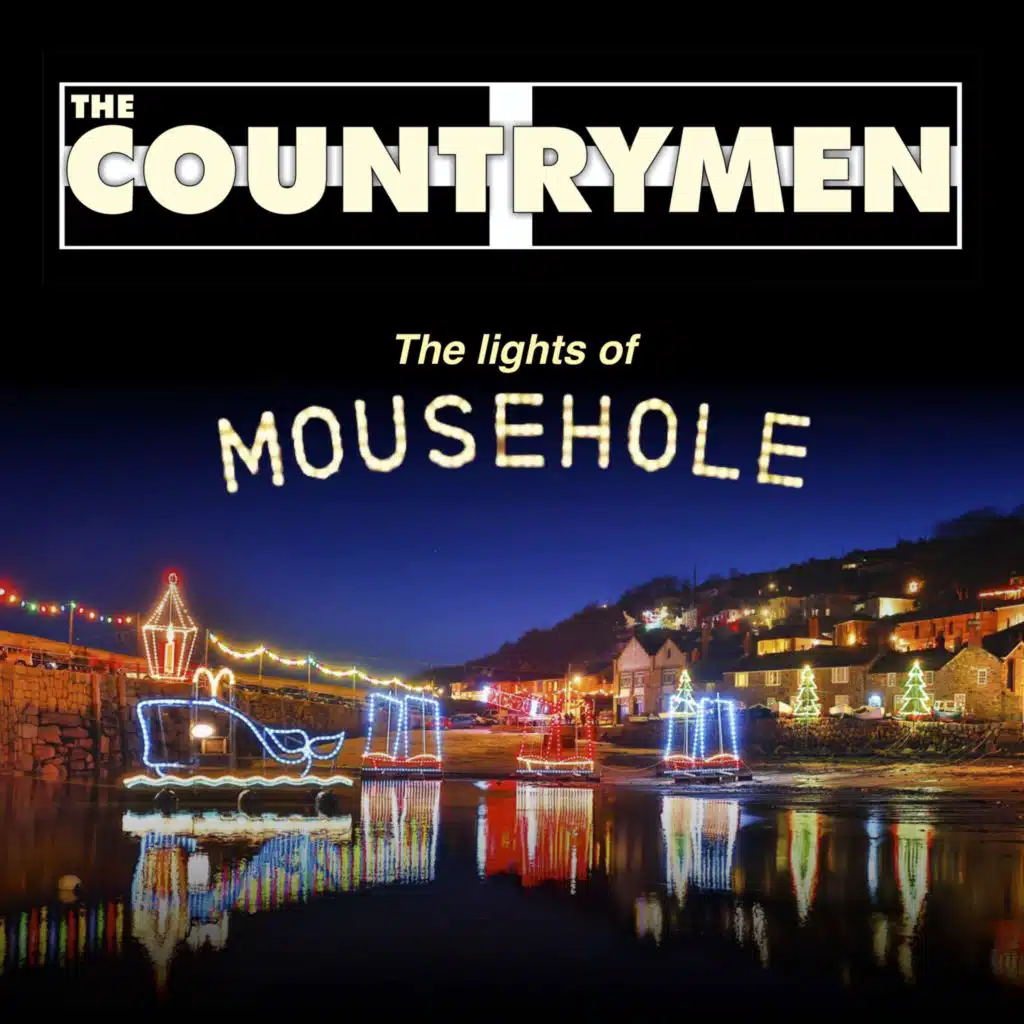 The Lights Of Mousehole (St. Brendan's Anthem)