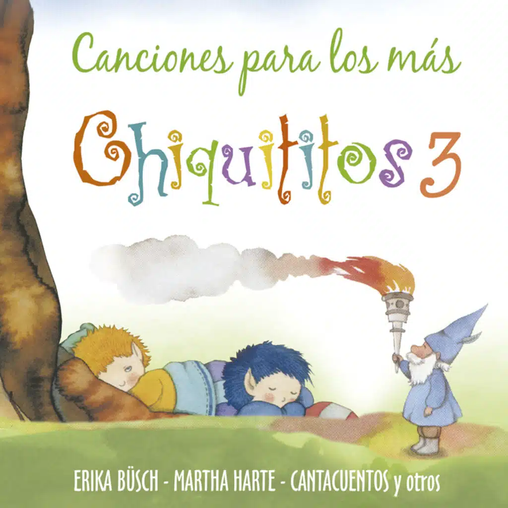 Canciones para los Mas Chiquititos 3