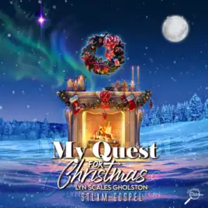 My Quest For Christmas