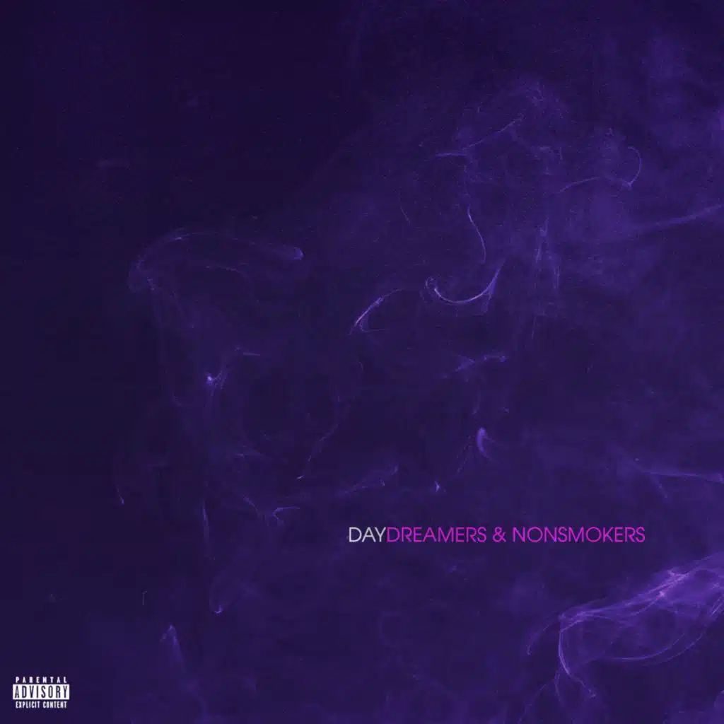 Daydreamers & Nonsmokers