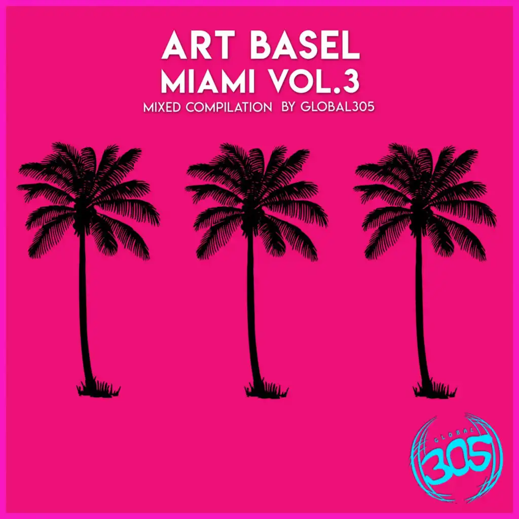 Art Basel Miami Vol 3 (Continuous Mix) (Continuous Mix by RhythmDB)