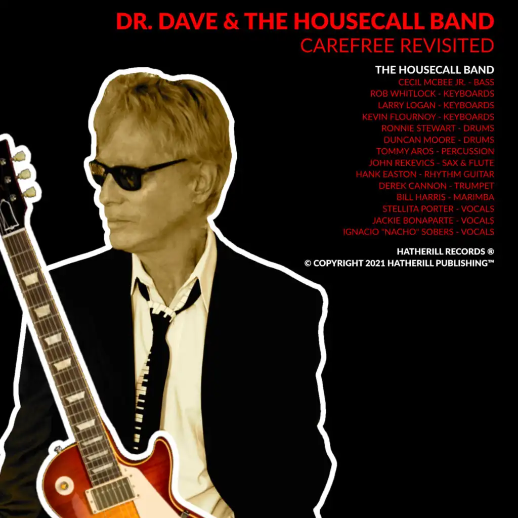 Dr. Dave & The HouseCall Band