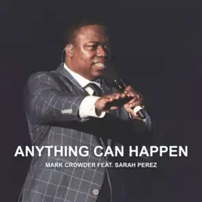 Anything Can Happen (Radio Edit) [feat. Sarah Perez]
