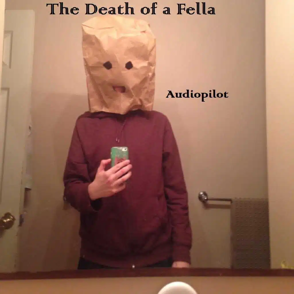 The Death of a Fella