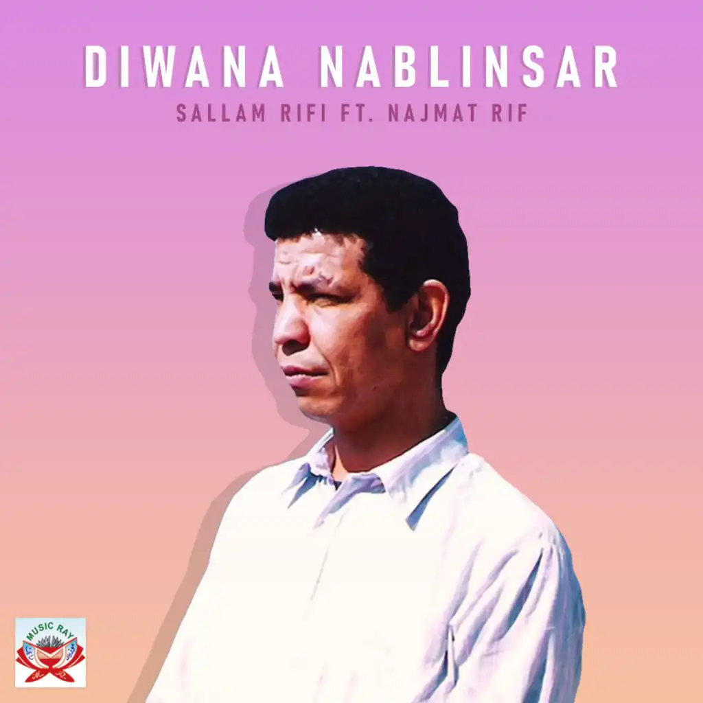 Diwana Nablinsar (Live) [feat. Najmat Rif]