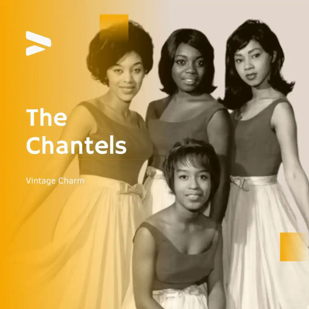 The Chantels - Vintage Charm