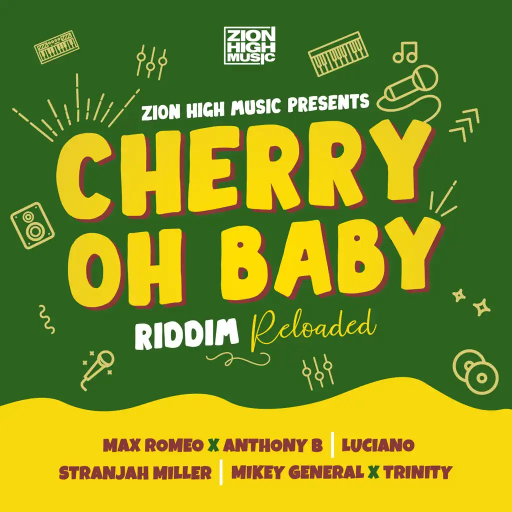 Cherry Oh Baby Riddim (Riddim Reloaded)