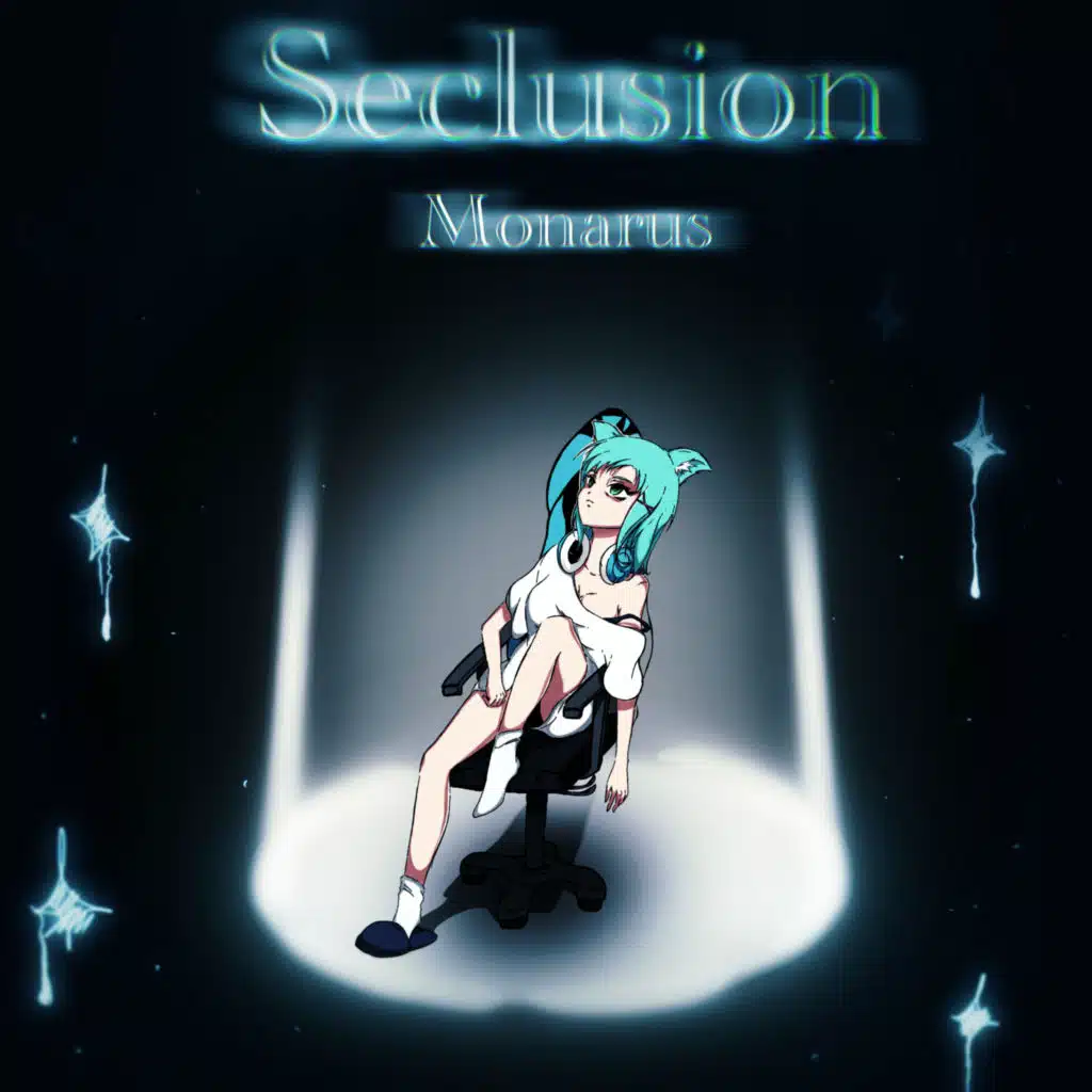 Seclusion