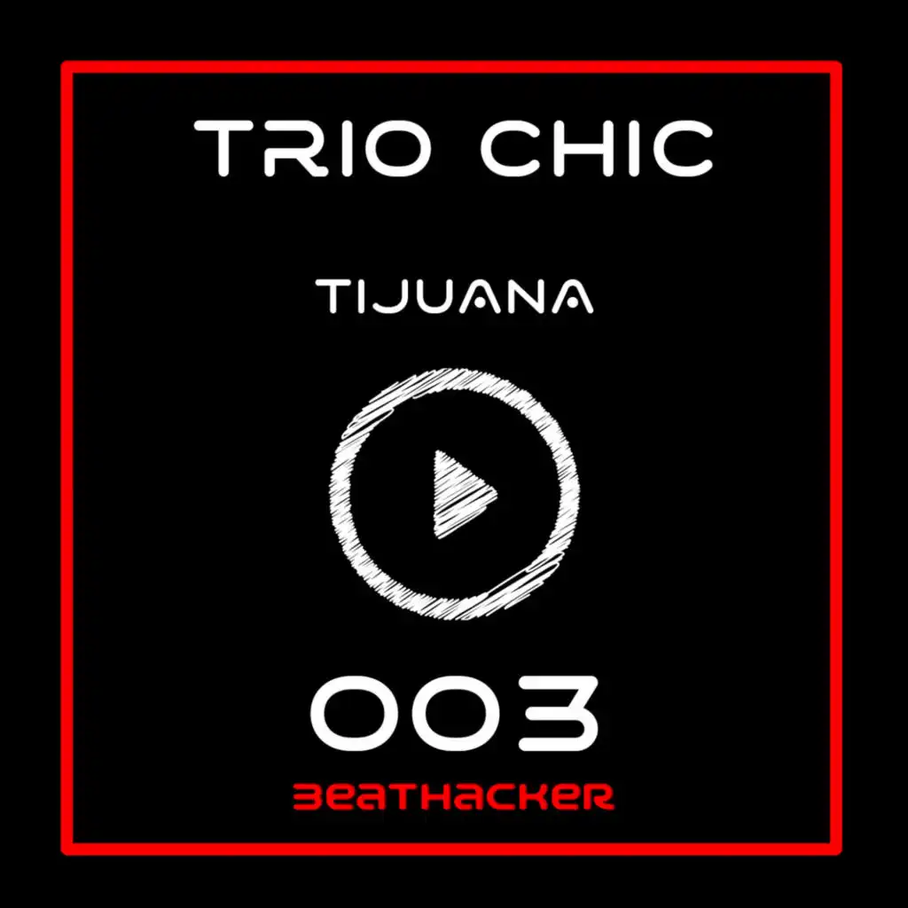 Trio Chic