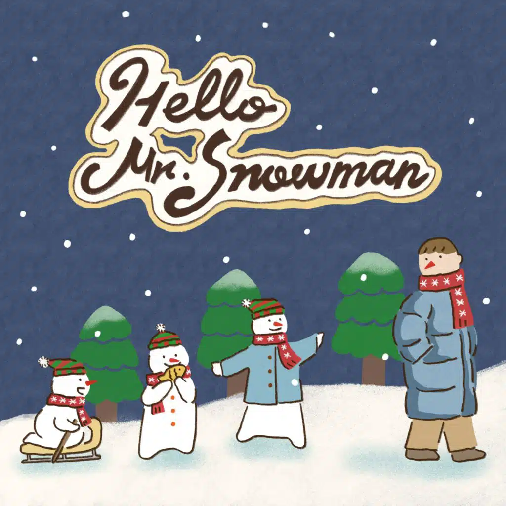 Hello, Mr. Snowman