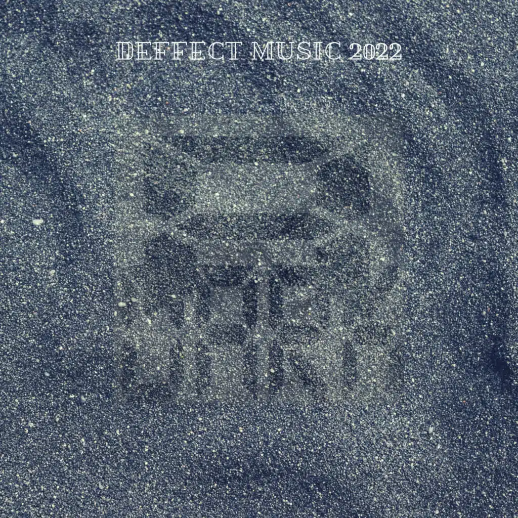 Deffect Music 2022