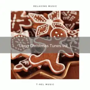 Long Christmas Tunes vol. 1