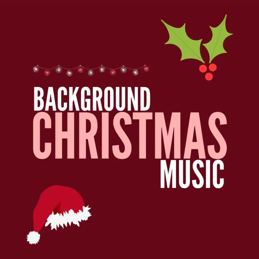 Christmas Background Music