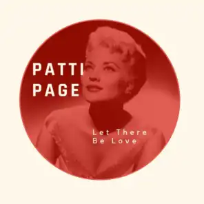 Let There Be Love - Patti Page