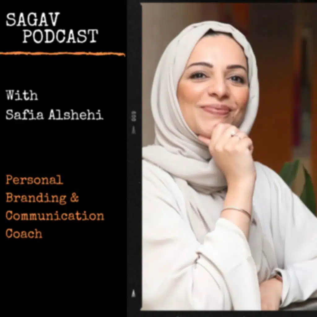 S1:E3 Safia Al Shehi Personal Branding and Communication Coach, and an Author