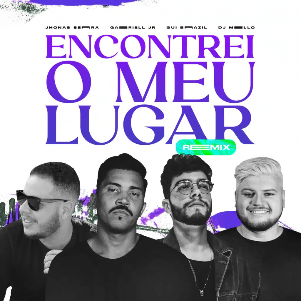 Encontrei o Meu Lugar (Remix) [feat. Gabriell Júnior]