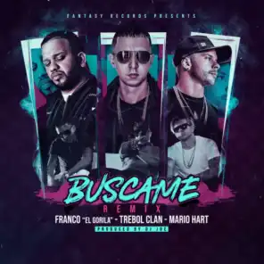 Búscame (Remix) [feat. Mario Hart & Franco El Gorilla]