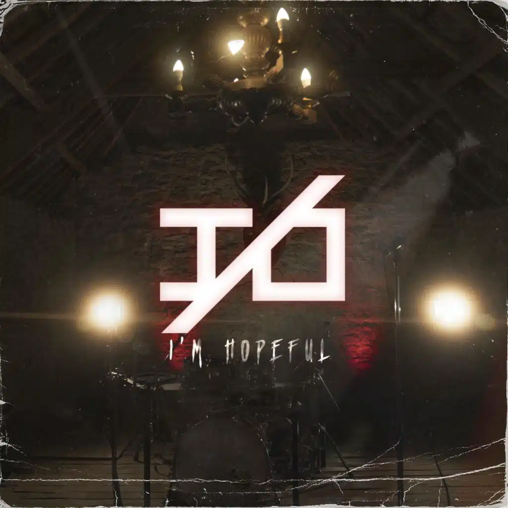 I'm Hopeful
