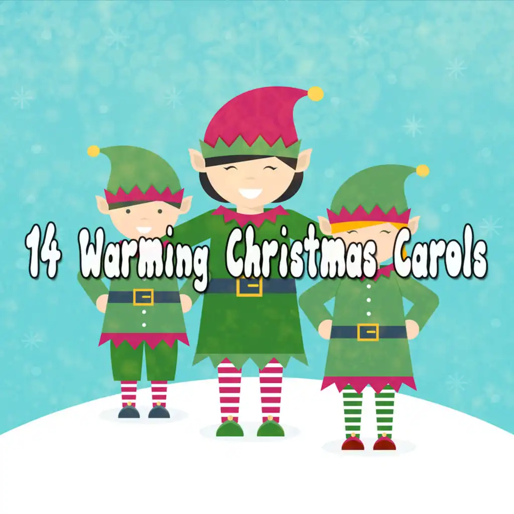 14 Warming Christmas Carols