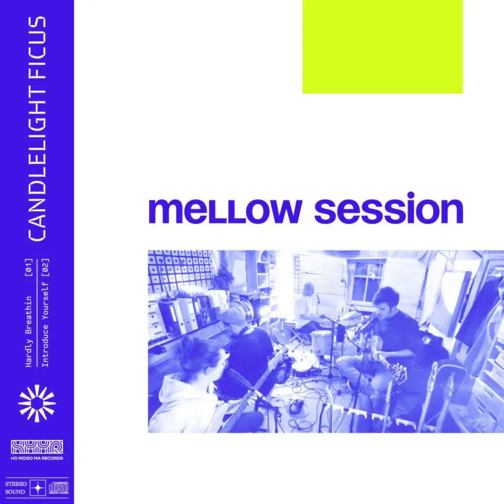 Introduce Yourself (Mellow Session)