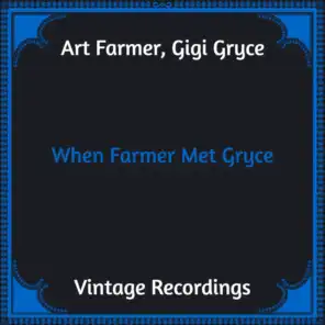 Gigi Gryce, Art Farmer