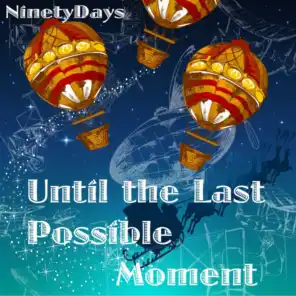 Until the Last Possible Moment (Christmas Version)