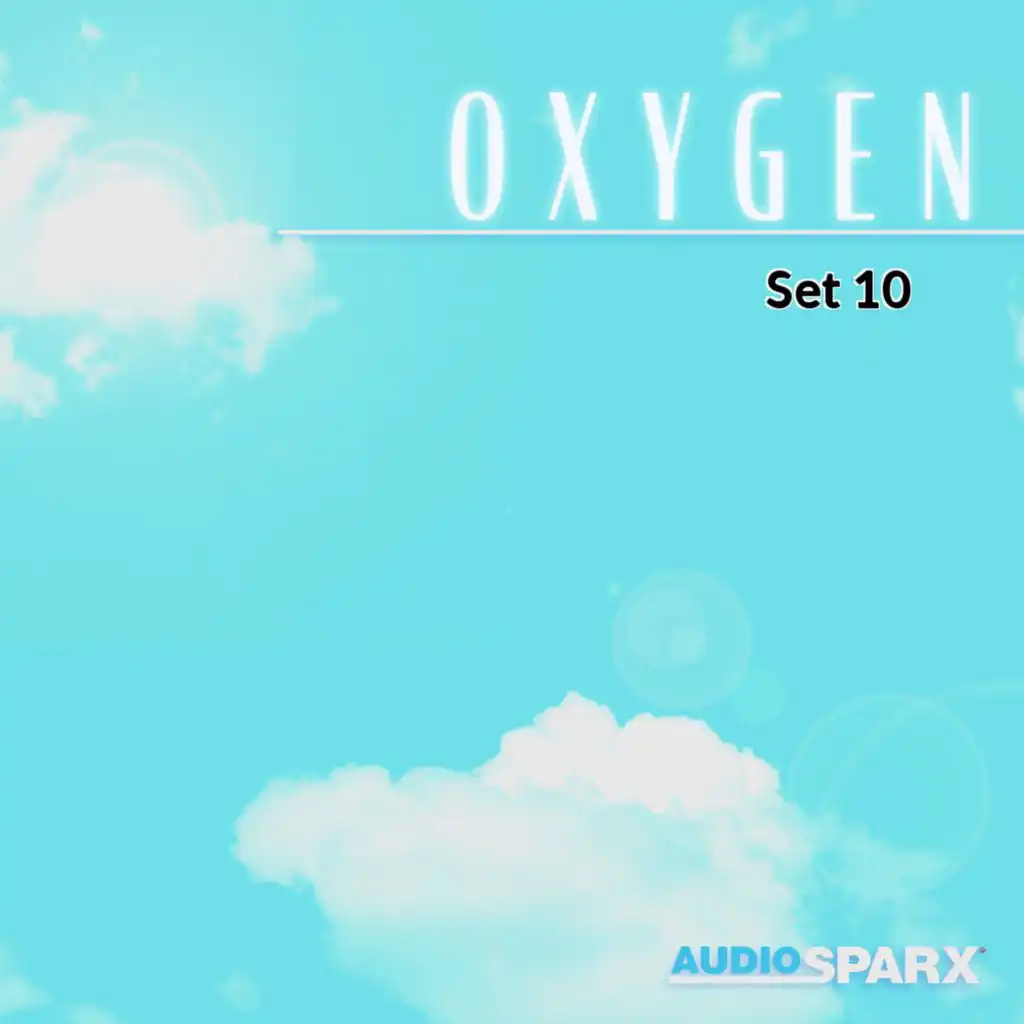 Oxygen, Set 10