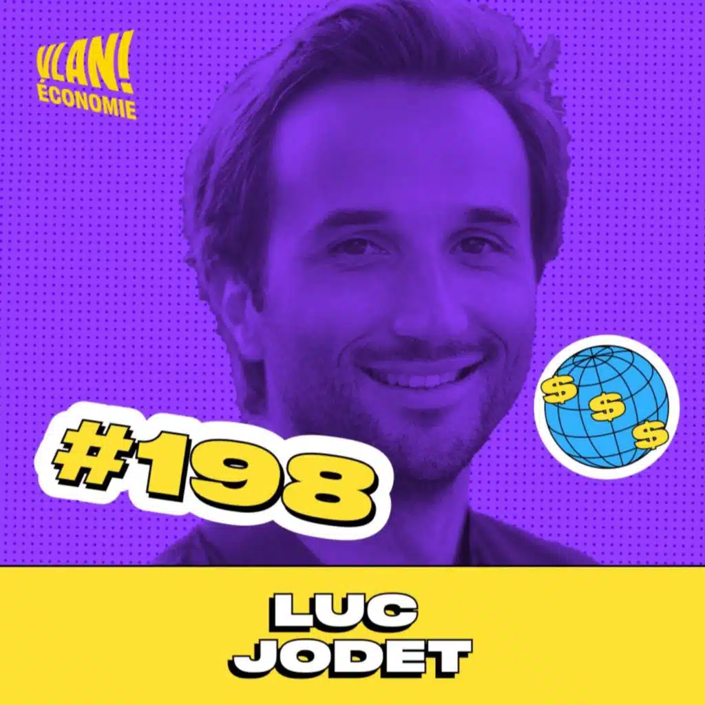 #198 Blockchain & NFT: comprendre le phénomène avec Luc Jodet