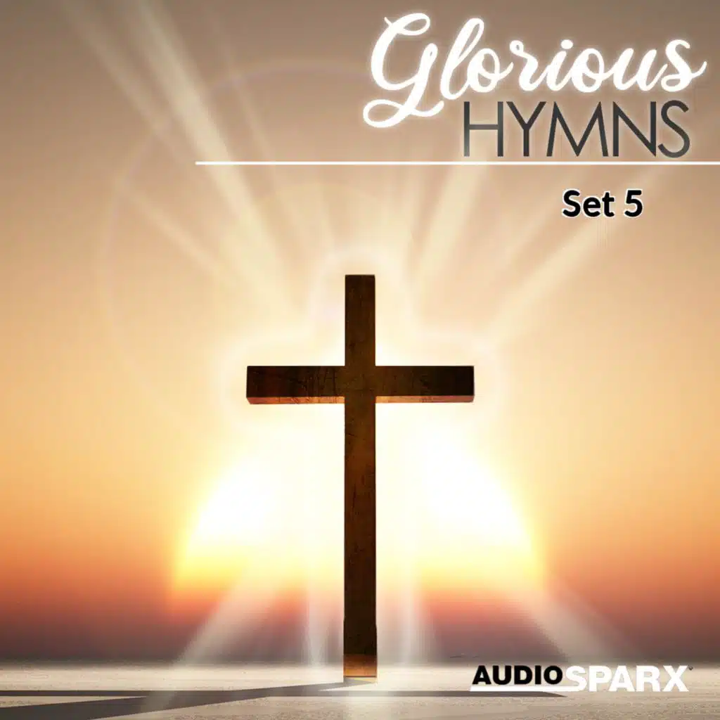 Glorious Hymns, Set 5