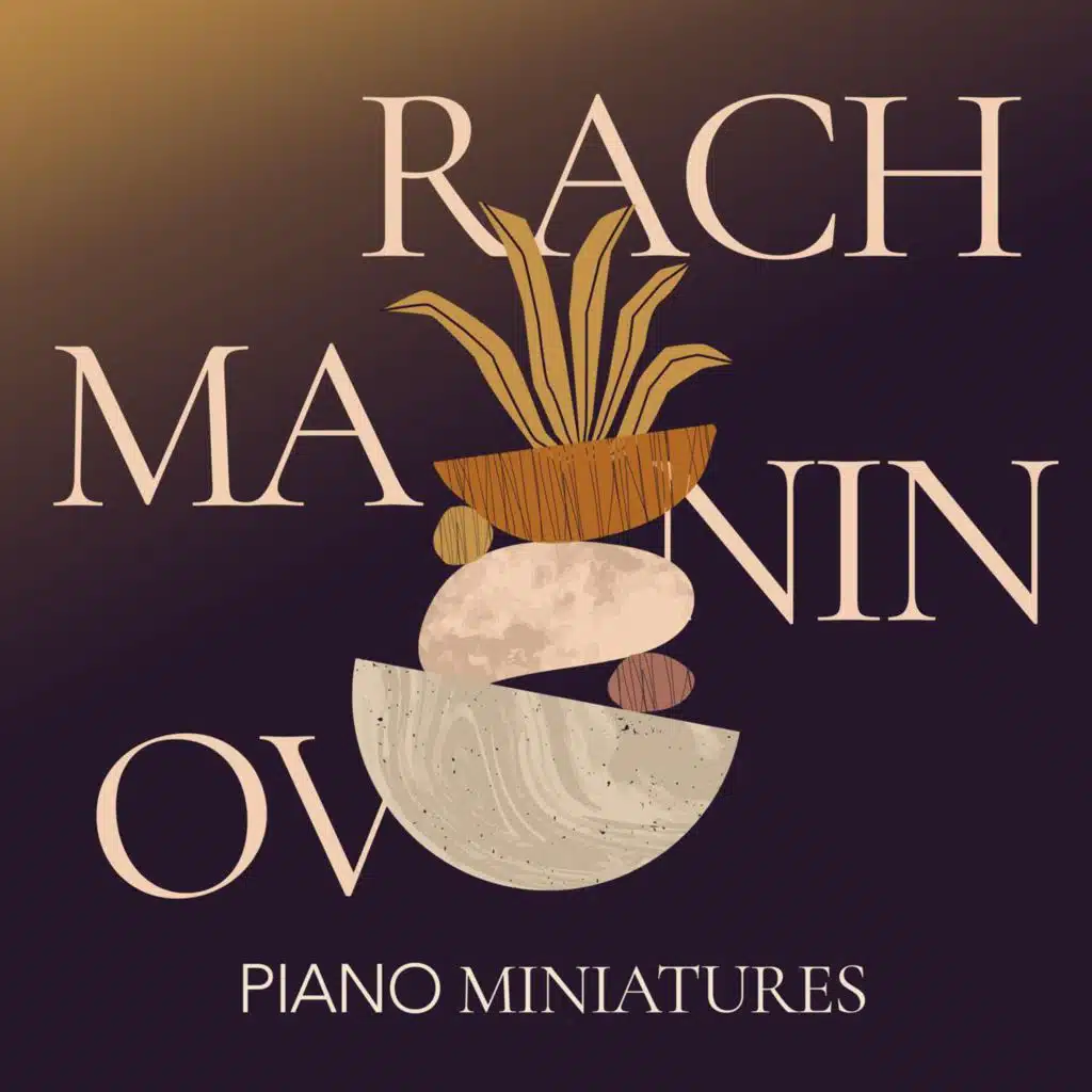 Rachmaninov Piano Miniatures